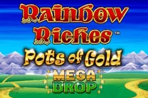 Rainbow Riches Pots Of Gold Mega Drop